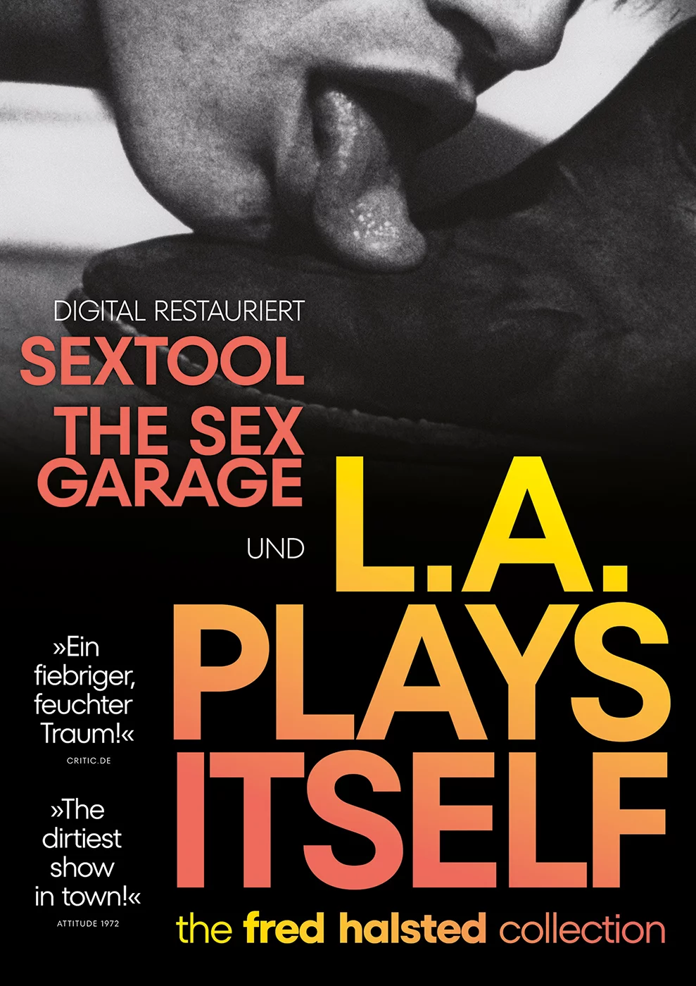 The Fred Halsted Collection: L.A. Plays Itself, Sextool, Sex Garage The Fred Halsted Collection: L.A. Plays Itself, Sextool, Sex Garage