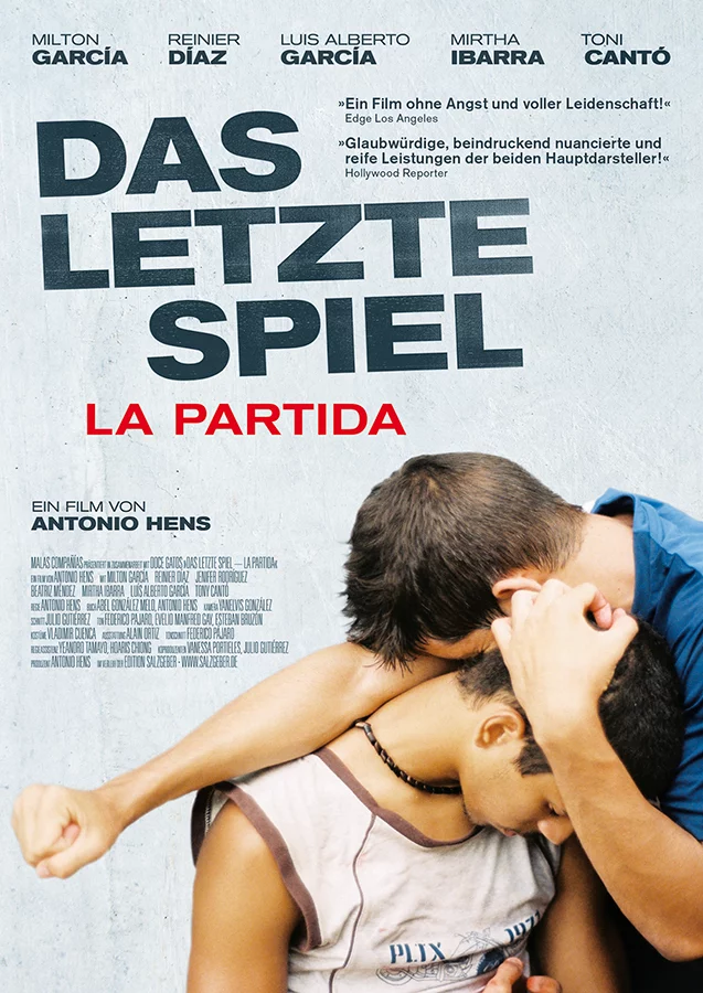 Das letzte Spiel – La Partida Das letzte Spiel – La Partida